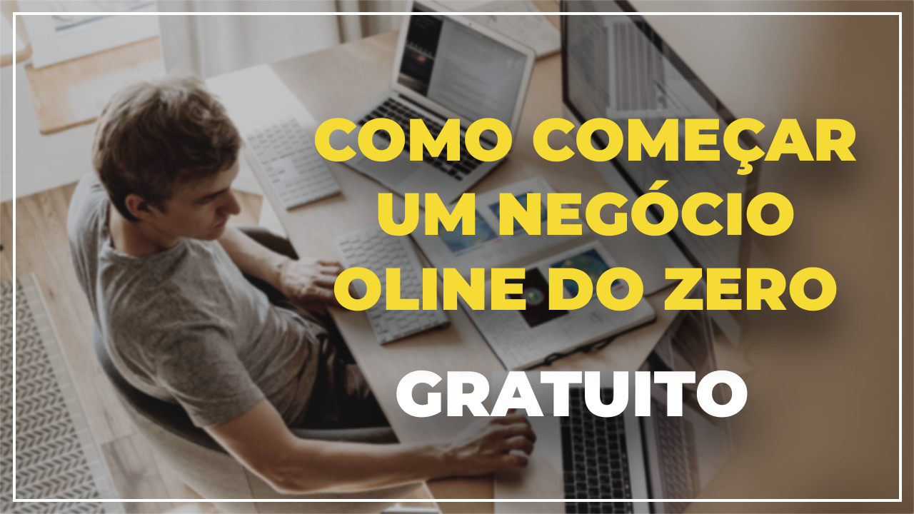 COMO COMECAR UN NEGOCIO ONLINE DIO ZERO